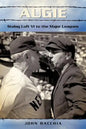 Augie: Stalag Luft VI to the Major Leagues - Paperback