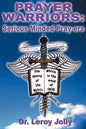 Prayer Warriors: Serious Minded Pray-ers - Paperback