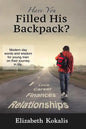 Have You Filled His Backpack? - Paperback