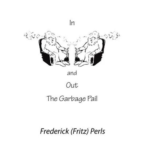 In and Out the Garbage Pail - Paperback