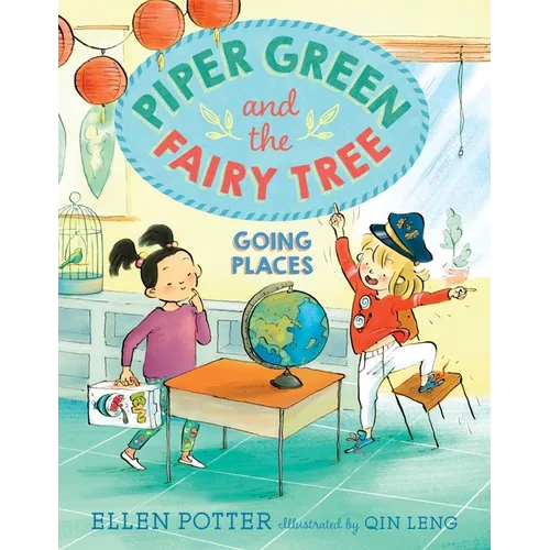 Piper Green and the Fairy Tree: Going Places - Paperback