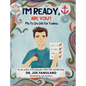 I'm Ready, Are You?: My To Do List for Today - Hardcover