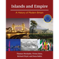 Islands and Empire: A History of Modern Britain - Paperback