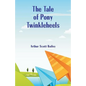 The Tale of Pony Twinkleheels - Paperback