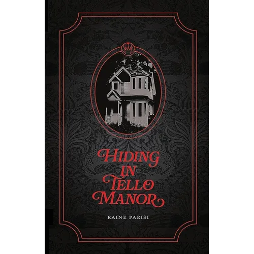 Hiding in Tello Manor - Paperback