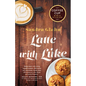Latte with Luke - Paperback