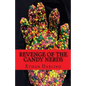 Revenge of the Candy Nerds - Paperback