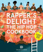 Rapper's Delight: The Hip Hop Cookbook - Paperback