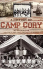 A History of Camp Cory - Hardcover
