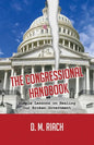 The Congressional Handbook: Simple Lessons on Healing Our Broken Government - Paperback