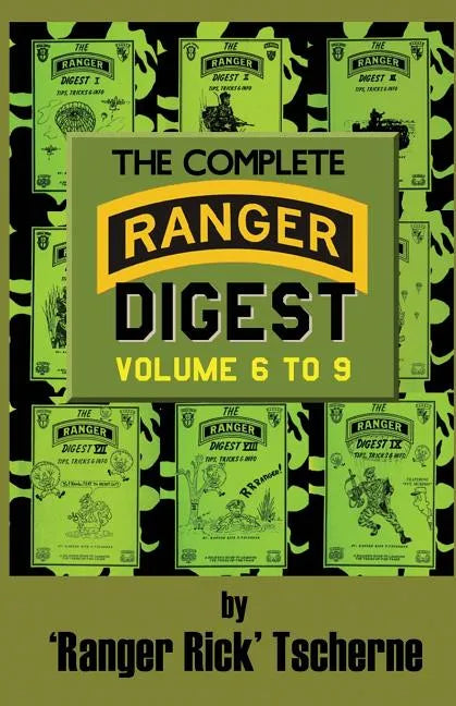 The Complete Ranger Digest: Vols. VI-IX - Paperback