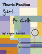 Thumb Position School for Cello - Paperback