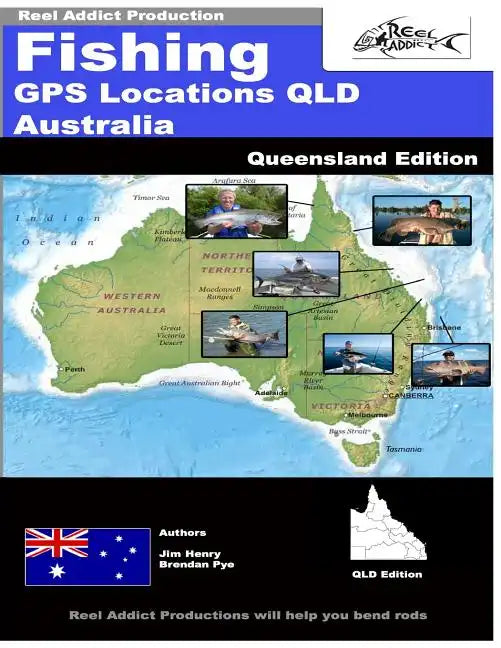 Fishing GPS Locations QLD Australia: Fishing GPS Markers Australia - Paperback