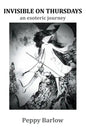 Invisible on Thursdays - Paperback