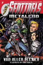 Sentinels: Metalgod - Paperback