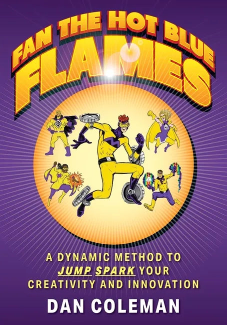 Fan the Hot Blue Flames - Paperback