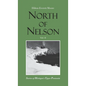 North of Nelson: Stories of Michigan's Upper Peninsula - Volume 2 - Hardcover