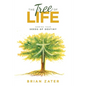 The Tree of Life: Sowing Your Seeds of Destiny - Paperback