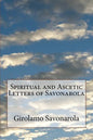 Spiritual and Ascetic Letters of Savonarola - Paperback