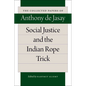 Social Justice and the Indian Rope Trick - Paperback