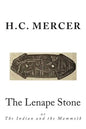 The Lenape Stone: or The Indian and the Mammoth - Paperback