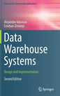 Data Warehouse Systems: Design and Implementation - Hardcover