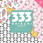 333 Origami Sheets Kawaii Designs