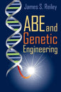 Abe and Genetic Engineering: Book 2 in the Abe series - Paperback