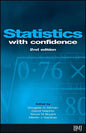 Statistics with Confidence: Confidence Intervals and Statistical Guidelines - Paperback