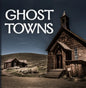 Ghost Towns (320 Pages) - Hardcover