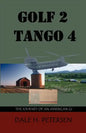 Golf 2 Tango 4: The Story of an American GI - Paperback