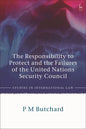 The Responsibility to Protect and the Failures of the United Nations Security Council - Paperback