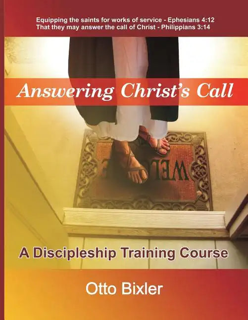 Answering Christ's Call - A Discipleship Training Course - Paperback
