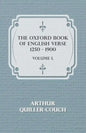 The Oxford Book Of English Verse 1250 - 1900 - Volume I. - Paperback