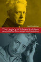 The Legacy of Liberal Judaism: Ernst Cassirer and Hannah Arendt's Hidden Conversation - Paperback