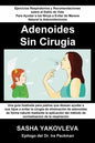 Adenoidnes Sin Cirugia - Paperback
