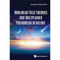 Nonlinear Field Theories and Unexplained Phenomena in Nature - Hardcover