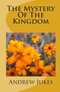 The Mystery Of The Kingdom - Paperback