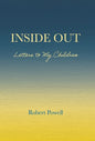 Inside Out: Letters to My Children - Hardcover