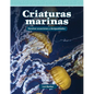 Criaturas Marinas: Resolver Ecuaciones Y Desigualdades - Paperback
