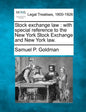 Stock exchange law: with special reference to the New York Stock Exchange and New York law. - Paperback