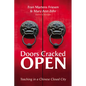 Doors Cracked Open: Teaching in a Chinese Closed City - Hardcover