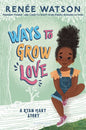 Ways to Grow Love - Library Binding