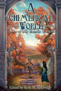 A Chimerical World: Tales of the Seelie Court - Paperback