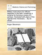 Military Instructions for Officers Detached in the Field: Containing a Scheme for Forming a Corps of a Partisan. Illustrated with Plans of the Manuvre - Paperback