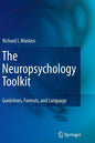 The Neuropsychology Toolkit: Guidelines, Formats, and Language - Paperback