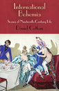 International Bohemia: Scenes of Nineteenth-Century Life - Hardcover