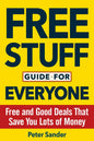 Free Stuff Guide for Everyone Book: Free and Good Deals That Save You Lots of Money - Paperback