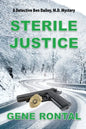 Sterile Justice - Paperback