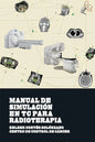 Manual de Simulacion en TC para Radioterapia - Paperback